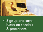 Sign-up and save: News on specials & promotions