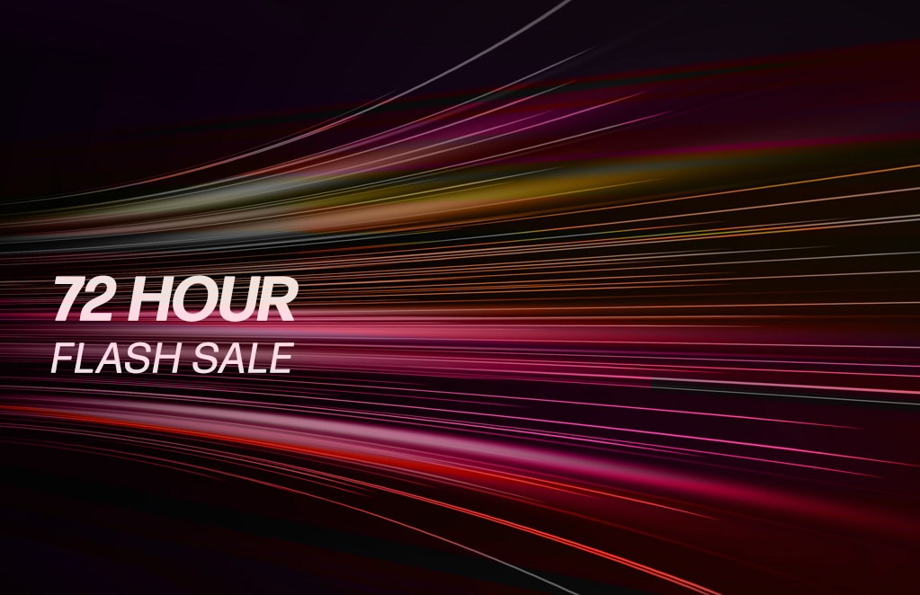 72 Hour Flash Sale! Fall into amazing deals