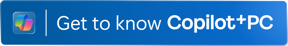 Get to know Copilot + PC